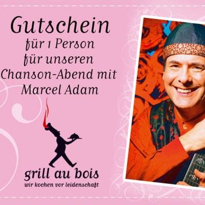 Gutschein Chansons Abend m. Marcel Adam
